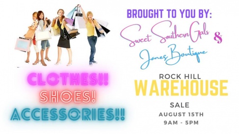 Sweet Southern Gals' Boutique Rock Hill Warehouse Sale