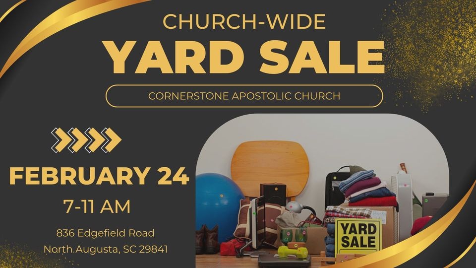 Cornerstone Apostolic Church Wide Yard Sale