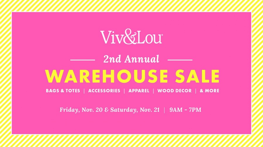Viv&Lou 2nd Annual Warehouse Sale