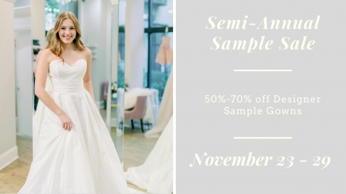 The Poinsett Bride Semi-Annual Sample Sale